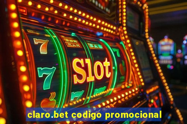 claro.bet codigo promocional